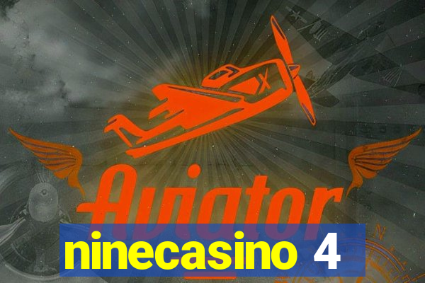 ninecasino 4